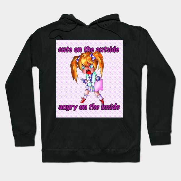 cute on the outside angry on the inside Hoodie by cuisinecat